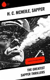 The Greatest Sapper Thrillers (eBook, ePUB)