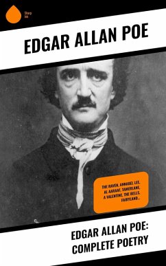 Edgar Allan Poe: Complete Poetry (eBook, ePUB) - Poe, Edgar Allan