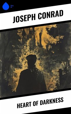 Heart of Darkness (eBook, ePUB) - Conrad, Joseph