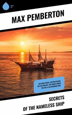 Secrets of the Nameless Ship (eBook, ePUB) - Pemberton, Max
