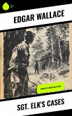 Sgt. Elk's Cases (eBook, ePUB)