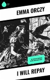 I Will Repay (eBook, ePUB)