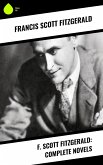 F. Scott Fitzgerald: Complete Novels (eBook, ePUB)