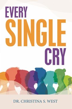Cover Every Single Cry (eBook, ePUB)