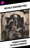 Randolph Mason, The Devil's Advocate (eBook, ePUB)
