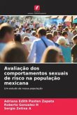 Avaliação dos comportamentos sexuais de risco na população mexicana