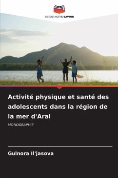 Activité physique et santé des adolescents dans la région de la mer d'Aral - Il'jasova, Gulnora