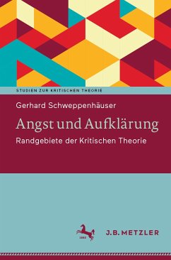 Angst und Aufklärung (eBook, PDF) - Schweppenhäuser, Gerhard