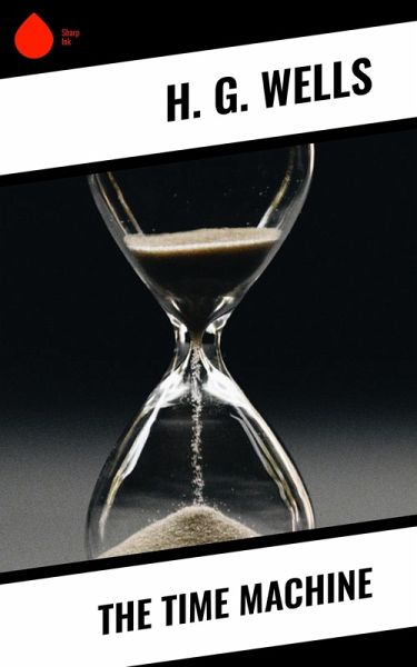 The Time Machine (eBook, ePUB)