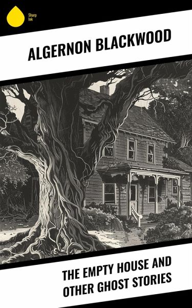 The Empty House and Other Ghost Stories (eBook, ePUB)