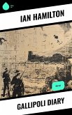 Gallipoli Diary (eBook, ePUB)