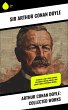 Arthur Conan Doyle: Collected Works... - Bild 1