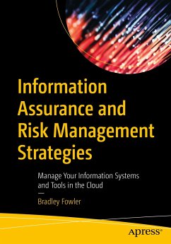 Information Assurance and Risk Management Strategies (eBook, PDF) - Fowler, Bradley
