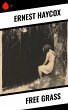 Free Grass (eBook, ePUB) - Bild 1