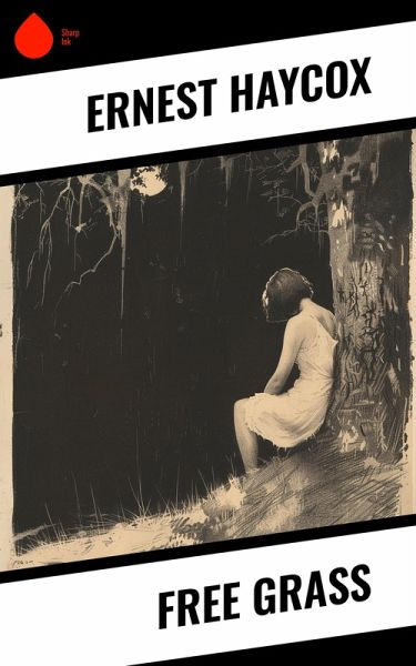 Free Grass (eBook, ePUB) Free Grass (eBook, ePUB)