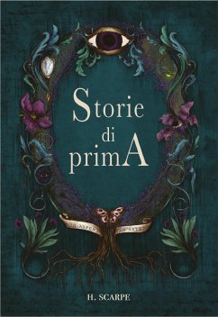 Storie di prima (eBook, ePUB) - Scarpe, H.