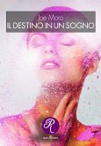 Il destino in un sogno (eBook, ePUB)