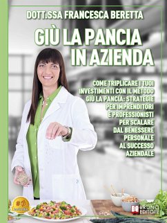 Giù La Pancia In Azienda (eBook, ePUB) - Beretta, Francesca