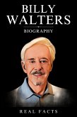 Billy Walters Biography (eBook, ePUB) Billy Walters Biography (eBook, ePUB)