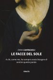 Le facce del sole (eBook, ePUB)