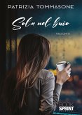 Sola nel buio (eBook, ePUB)