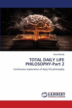 TOTAL DAILY LIFE PHILOSOPHY-Part 2