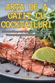 ARTA DE A G¿TIT CU COCKTAILURI