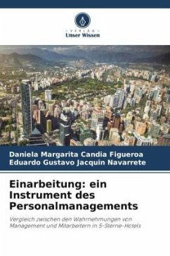 Einarbeitung: ein Instrument des Personalmanagements - Candia Figueroa, Daniela Margarita;Jacquin Navarrete, Eduardo Gustavo