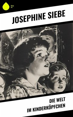 Die Welt im Kinderköpfchen (eBook, ePUB) Cover Die Welt im Kinderköpfchen (eBook, ePUB)