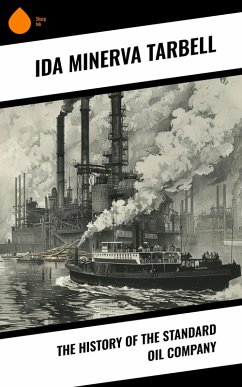 Cover The History of the Standard Oil Company (eBook, ePUB)