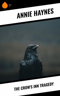 The Crow's Inn Tragedy (eBook, ePUB) - Haynes, Annie