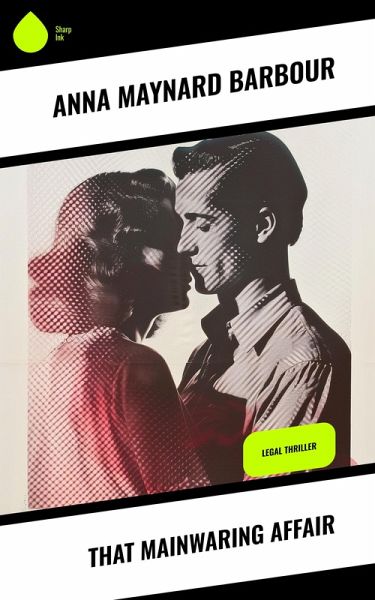 That Mainwaring Affair (eBook, ePUB) That Mainwaring Affair (eBook, ePUB)