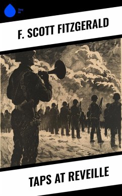 Taps at Reveille (eBook, ePUB) - Fitzgerald, F. Scott