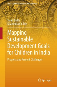 Mapping Sustainable Development Goals for Children in India (eBook, PDF) - Dutta, Swati; Das, Khanindra Ch.