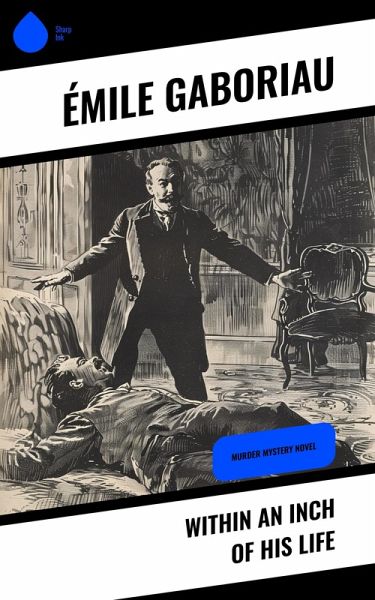 Within an Inch of His Life (eBook, ePUB)