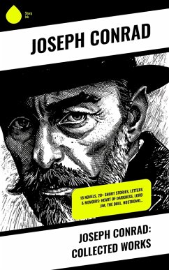 Joseph Conrad: Collected Works (eBook, ePUB) - Conrad, Joseph