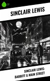 Sinclair Lewis: Babbitt & Main Street (eBook, ePUB)
