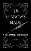The Shadow's Blade (eBook, ePUB)