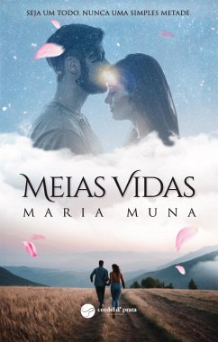 Meias Vidas (eBook, ePUB) - Silva, Brígida