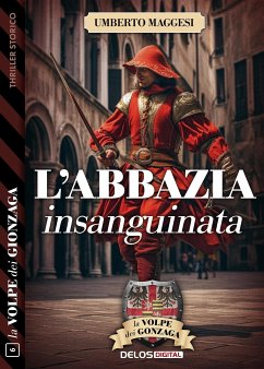 L'abbazia insanguinata (eBook, ePUB) - Maggesi, Umberto