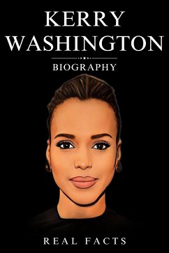 Cover Kerry Washington Biography (eBook, ePUB)