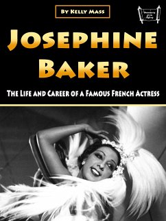 Josephine Baker (eBook, ePUB) - Mass, Kelly