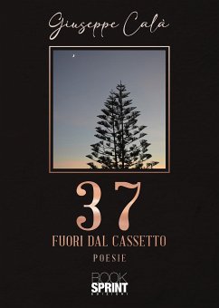 37 - Fuori dal cassetto (eBook, ePUB) - Calà, Giuseppe