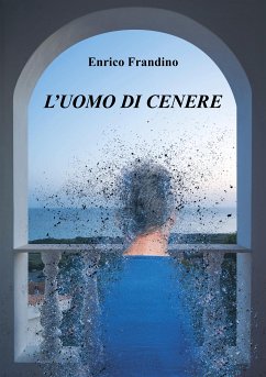 L'uomo di cenere (eBook, ePUB) - Frandino, Enrico