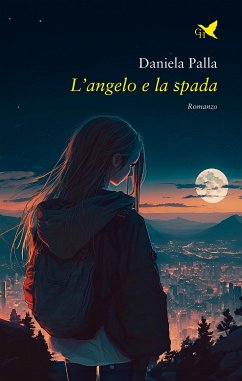 L’angelo e la spada (eBook, ePUB) - Palla, Daniela