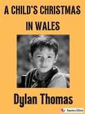 A Child's Christmas in Wales (eBook, ePUB)