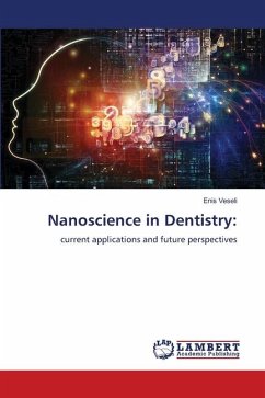 Nanoscience in Dentistry: