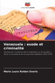 Venezuela : exode et criminalité