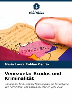 Venezuela: Exodus und Kriminalität Cover Venezuela: Exodus und Kriminalität