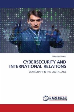 CYBERSECURITY AND INTERNATIONAL RELATIONS